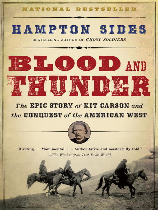 Title details for Blood and Thunder by Hampton Sides - Available